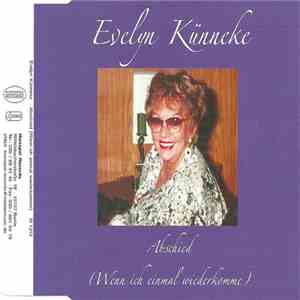 Evelyn Künneke - Abschied (Wenn Ich Einmal Wiederkomme) download flac mp3