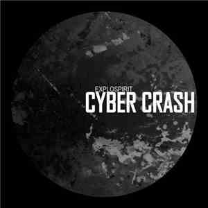 ExploSpirit - Cyber Crash download flac mp3