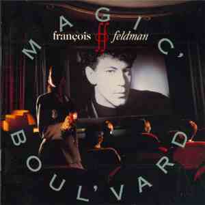 François Feldman - Magic' Boul'vard download flac mp3