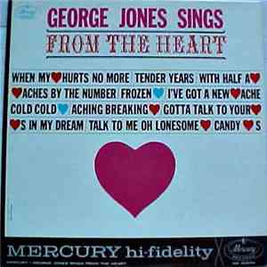 George Jones  - George Jones Sings From The Heart download flac mp3