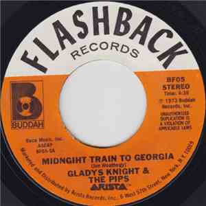 Gladys Knight And The Pips - Midnight Train To Georgia / Best Thing That Ever Happened To Me download flac mp3