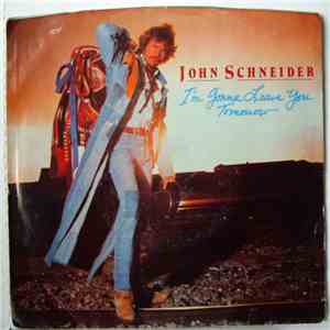 John Schneider - I'm Gonna Leave You Tomorrow download flac mp3