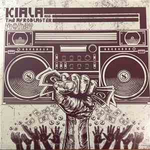 Kiala And The Afroblaster - Money download flac mp3