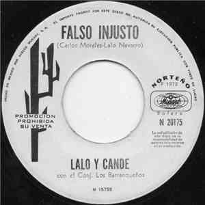 Lalo Y Cande Con El Conjunto Los Barranqueños - Falso Injusto download flac mp3