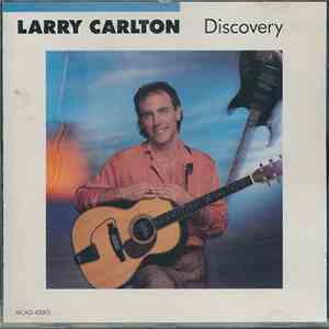 Larry Carlton - Discovery flac mp3 download