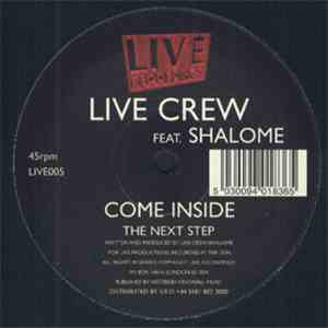 Live Crew Feat. Shalome - Come Inside / The Next Step download flac mp3