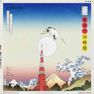 Madeintyo & 24hrs - 24hrs In Tokyo download flac mp3