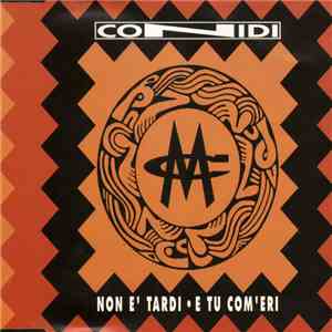 Marco Conidi - Non È Tardi / E Tu Com'eri download flac mp3