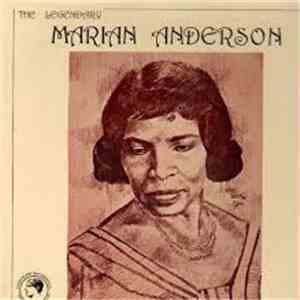 Marian Anderson - The Legendary Marian Anderson Live download flac mp3