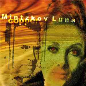 Mintzkov Luna - Copper download flac mp3