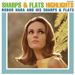 Nobuo Hara and His Sharps & Flats - Sharps & Flats Highlights download flac mp3