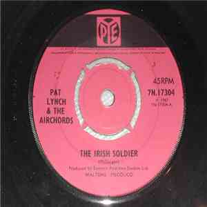 Pat Lynch  & The Airchords - The Irish Soldier / Big Job download flac mp3