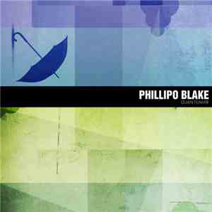 Phillipo Blake - Quantum 48 download flac mp3