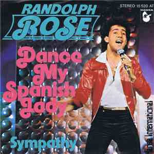 Randolph Rose - Dance My Spanish Lady download flac mp3