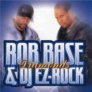 Rob Base & DJ E-Z Rock - Diamonds download flac mp3