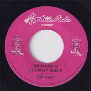 Rod Hart - My Name Is Country Music flac mp3 download