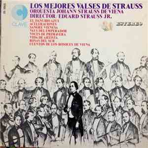Strauss, Orquesta Johann Strauss De Viena, Eduard Strauss Jr. - Los Mejores Valses De Strauss download flac mp3
