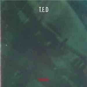 T.E.D. - Moxio download flac mp3