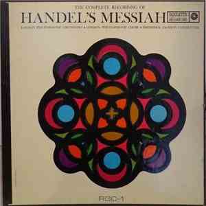 The London Philharmonic Orchestra - The Complete Recording of Handel's Messiah download flac mp3