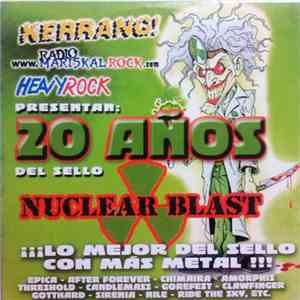Various - 20 Años Nuclear Blast download flac mp3