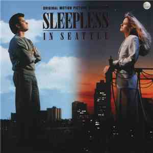 Various - Sleepless In Seattle (Original Motion Picture Soundtrack) download flac mp3