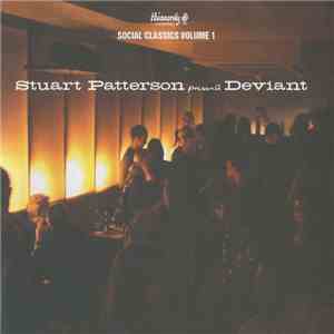 Various - Social Classics Volume 1: Stuart Patterson Presents Deviant download flac mp3