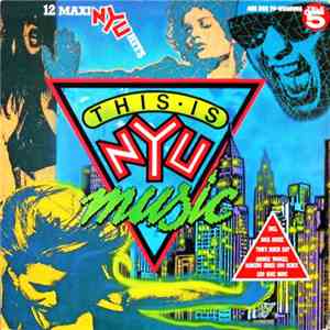 Various - This Is NYU Music - 12 Maxi NYU Hits download flac mp3