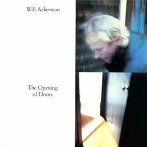 Will Ackerman - The Opening Of Doors download flac mp3