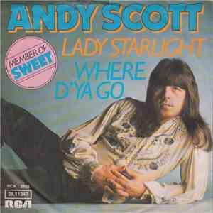 Andy Scott  - Where D'Ya Go / Lady Starlight download flac mp3