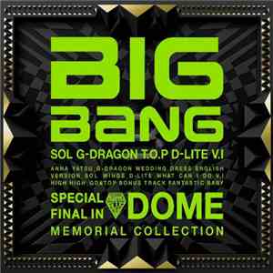 Big Bang  - Special Final In Dome Memorial Collection download flac mp3