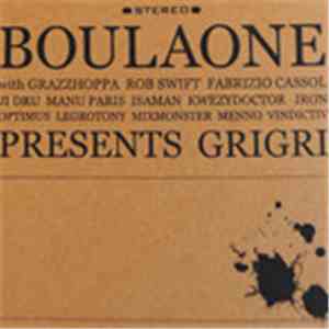 Boulaone - Presents Grigri download flac mp3
