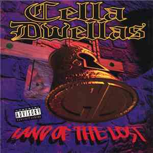 Cella Dwellas - Land Of The Lost download flac mp3
