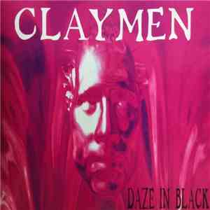 Claymen  - Daze In Black download flac mp3