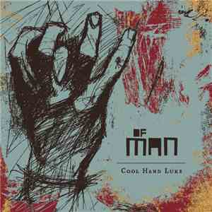 Cool Hand Luke - Of Man download flac mp3