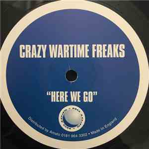 Crazy Wartime Freaks - Here We Go download flac mp3