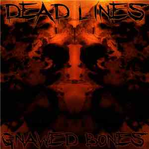 Dead Lines - Gnawed Bones download flac mp3