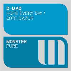 D-Mad - Hope Every Day / Cote d'Azur download flac mp3