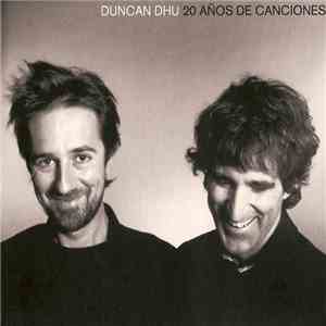 Duncan Dhu - 20 Años De Canciones download flac mp3