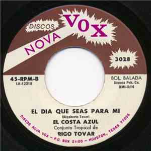 El Costa Azul Conjunto Tropical De Rigo Tovar - Pajarillo Montañero download flac mp3