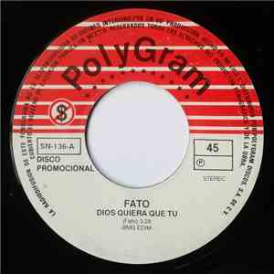 Fato - Dios Quiera Que Tu download flac mp3
