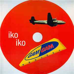 Gam Gam Project - Iko Iko download flac mp3