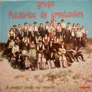 Grupo Folclórico De Crastovães - A Perdiz Anda No Monte flac mp3 download