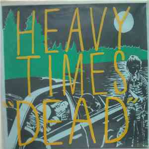 Heavy Times - "Dead" download flac mp3