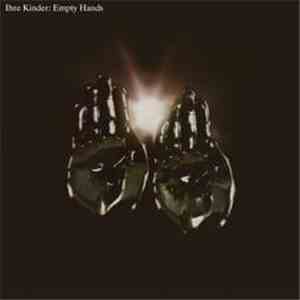 Ihre Kinder - Empty Hands download flac mp3