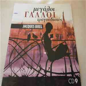 Jacques Brel - Μεγάλοι Γάλλοι Τραγουδιστές download flac mp3