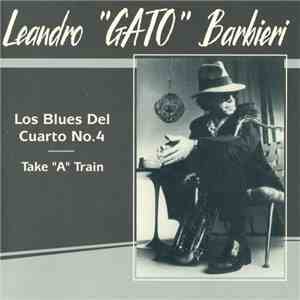 Leandro "Gato" Barbieri, Jazz Mania All Stars - Los Blues Del Cuarto No.4 flac mp3 download
