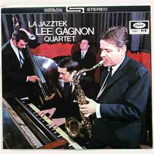 Lee Gagnon Quartet - La Jazztek download flac mp3