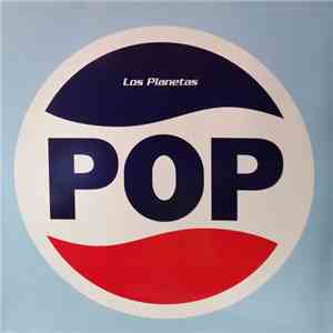 Los Planetas - Pop download flac mp3