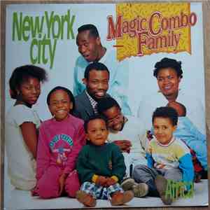 Magic Combo Family - New York City / Africa download flac mp3