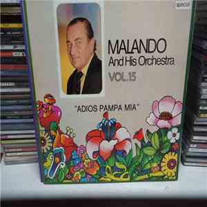 Malando And His Tango Orchestra - Adios Pampa Mia download flac mp3